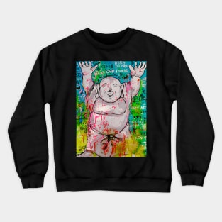 Buddha Dude Crewneck Sweatshirt